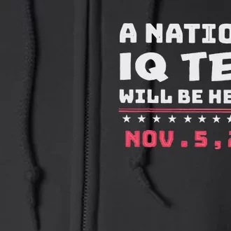 National Iq Test Alert November 5th 2024 Full Zip Hoodie