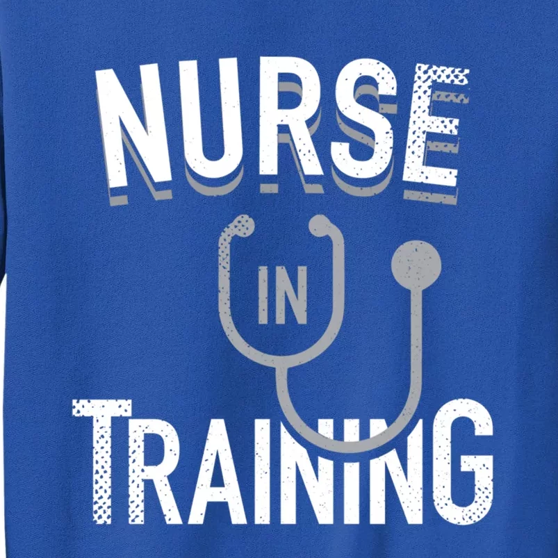 Nurse In Training Nursing Student Future Nurses Gift Tall Sweatshirt