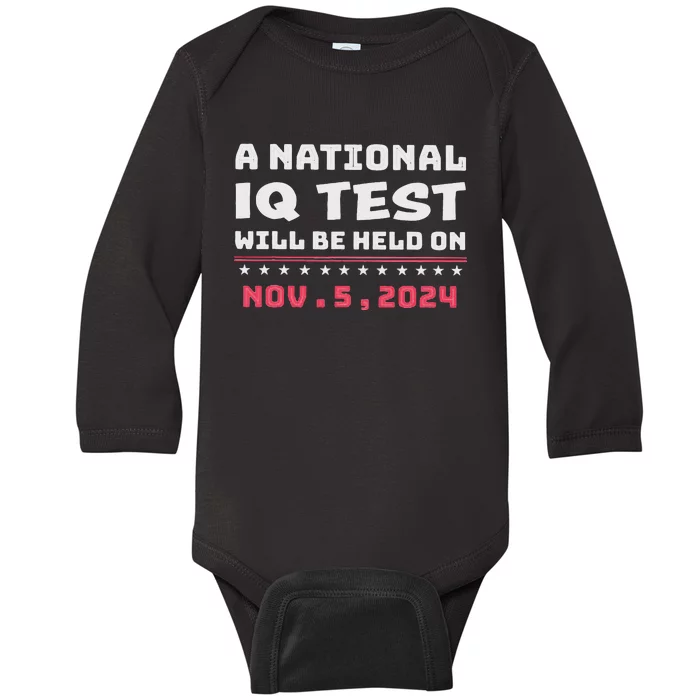 National Iq Test Alert November 5th 2024 Baby Long Sleeve Bodysuit