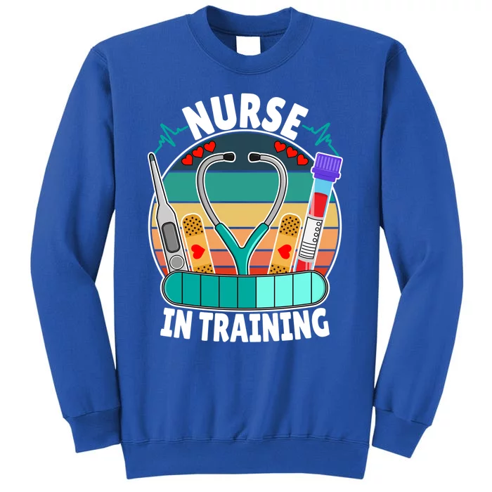 Nurse In Training Nursing Student Funny Future Nurse Great Gift Tall Sweatshirt