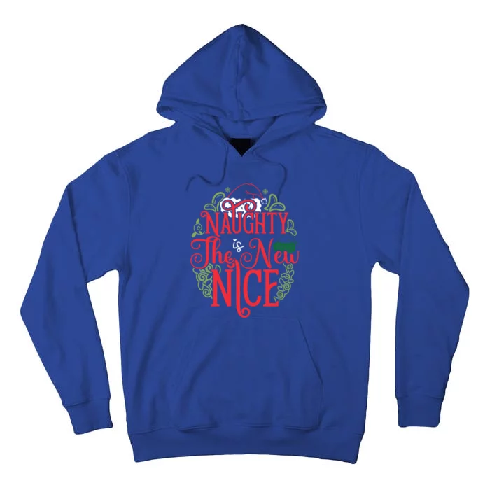 Naughty Is The New Nice Funny Christmas Themed Great Gift Tall Hoodie