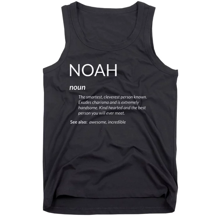 Noah Is The Best Funny Name Definition Noah Tank Top