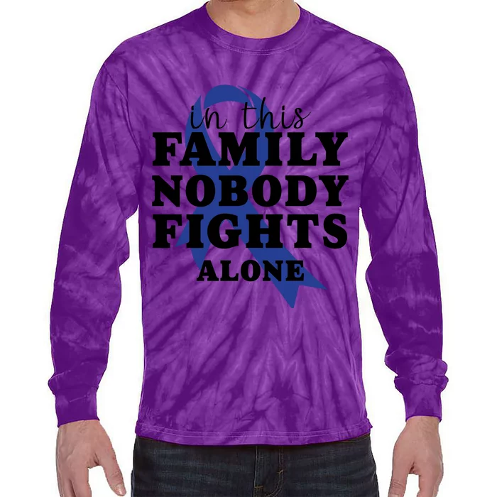 Nobody In This Family Fights Alone Colon Cancer Awareness Tie-Dye Long Sleeve Shirt