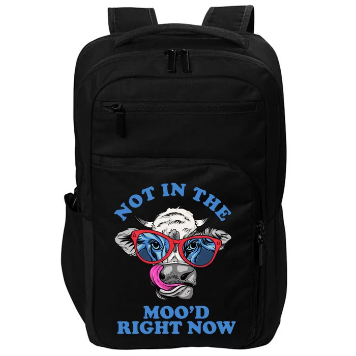 Not In The Mood Right Now Funny Cow Impact Tech Backpack