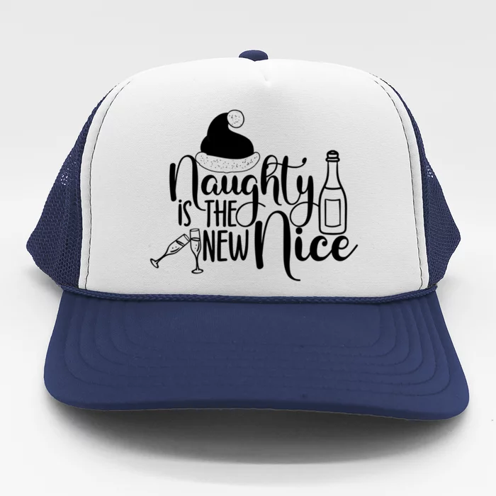 Naughty Is The New Nice Cute Gift Trucker Hat