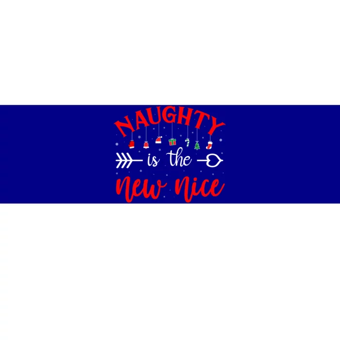 Naughty Is The New Nice Funny Gift Bumper Sticker