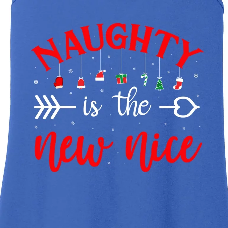 Naughty Is The New Nice Funny Gift Ladies Essential Tank