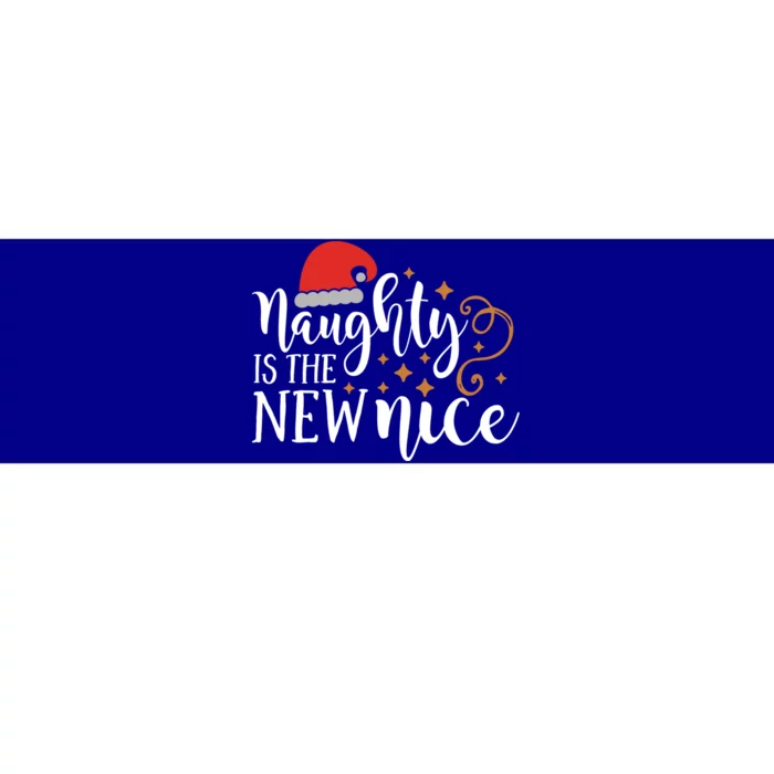 Naughty Is The New Nice Christmas Gift Gift Bumper Sticker