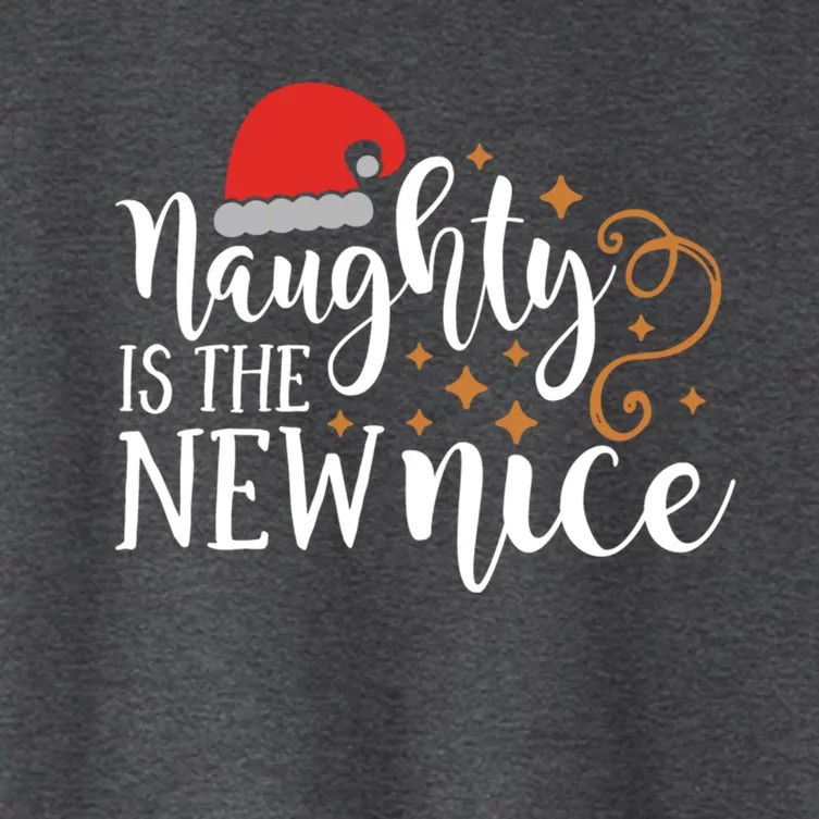 Naughty Is The New Nice Christmas Gift Gift Women's Crop Top Tee