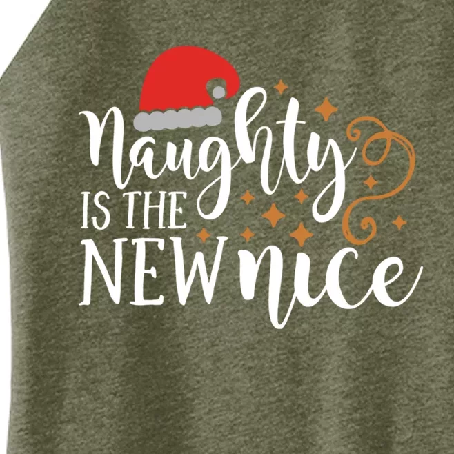 Naughty Is The New Nice Christmas Gift Gift Women’s Perfect Tri Rocker Tank