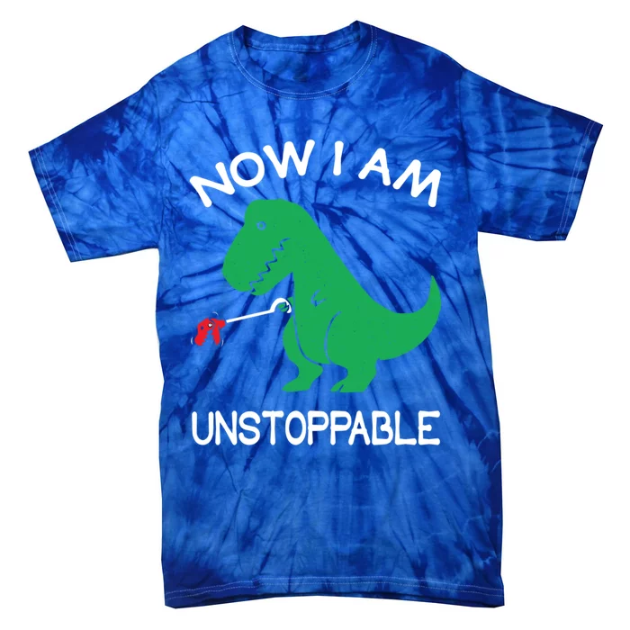 Now IM Unstoppable Funny Trex Dinosaur Meaningful Gift Tie-Dye T-Shirt