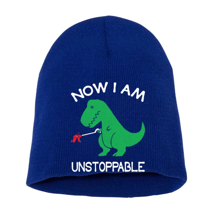 Now IM Unstoppable Funny Trex Dinosaur Meaningful Gift Short Acrylic Beanie