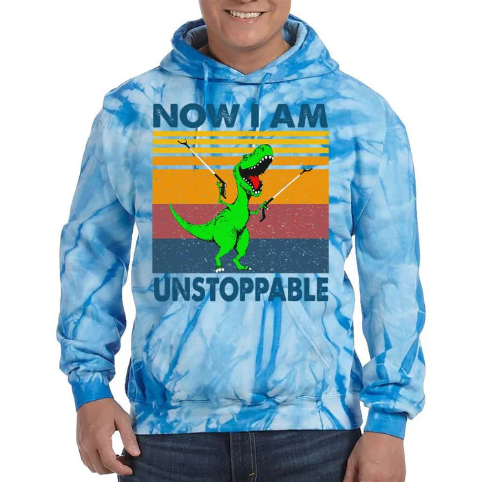 Now Im Unstoppable Tie Dye Hoodie