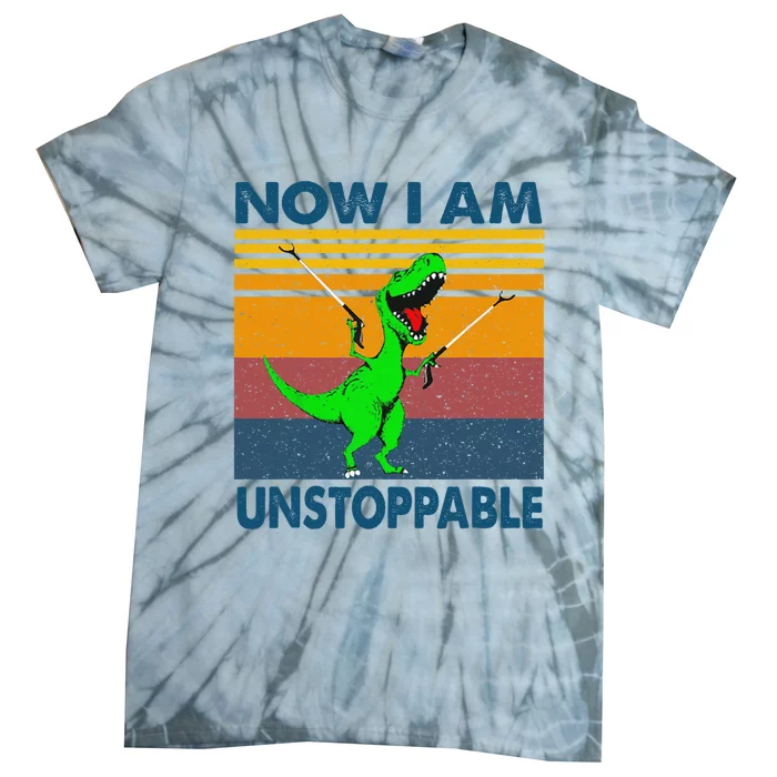 Now Im Unstoppable Tie-Dye T-Shirt