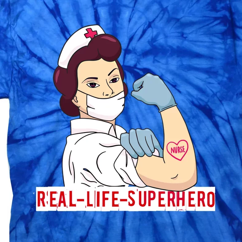 Nurse In Uniform Real Life Superhero Thank You Nurses Cute Gift Tie-Dye T-Shirt