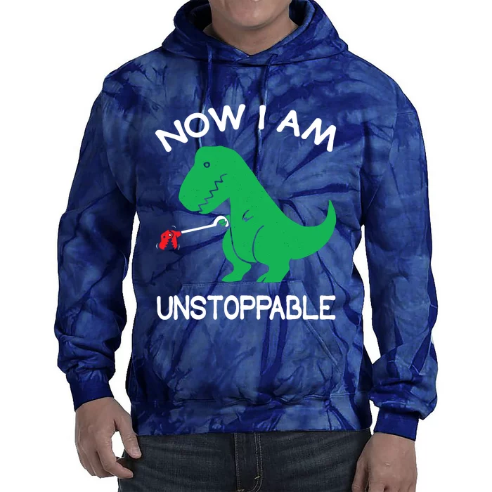 Now IM Unstoppable Funny Trex Dinosaur Tie Dye Hoodie