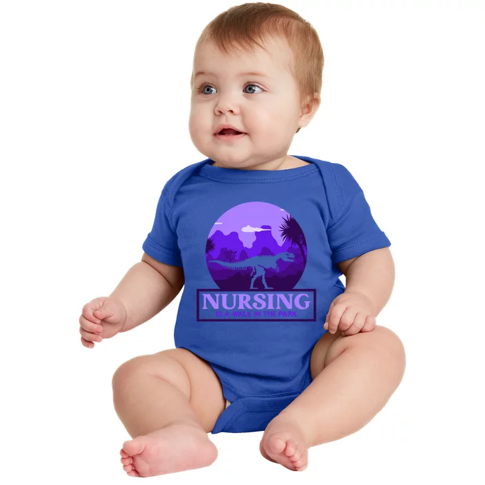 Nursing Is Walking Park Nurse School Nurse Day Gift Baby Bodysuit