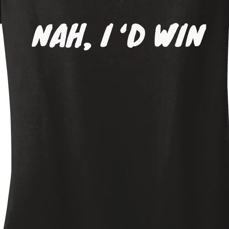 Nah ID Win Women's V-Neck T-Shirt