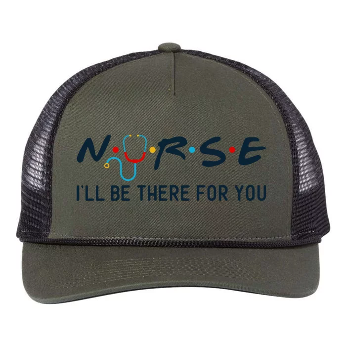 Nurse , I Will Be There For You Retro Rope Trucker Hat Cap