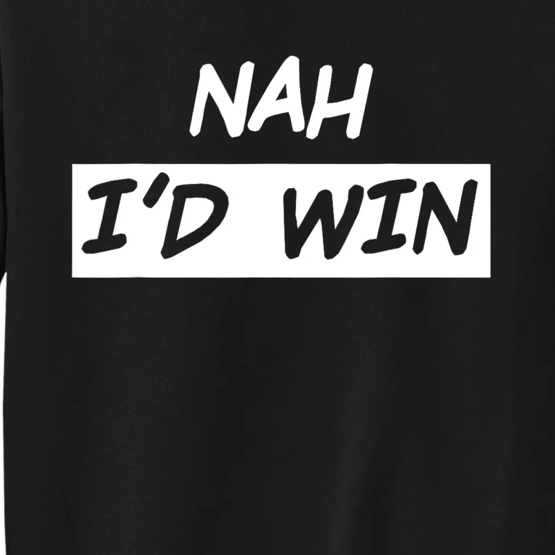 Nah ID Win Sweatshirt