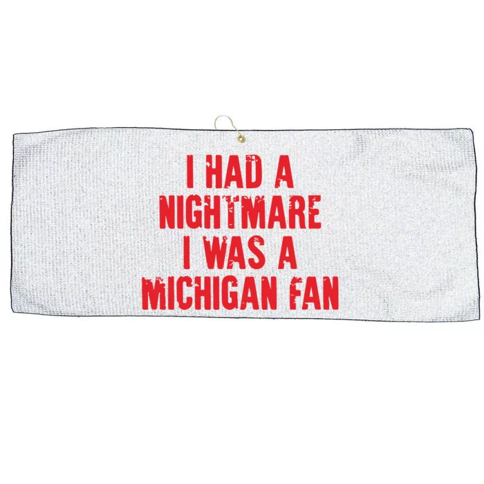 Nightmare I Was A Michigan Football Team Large Microfiber Waffle Golf Towel