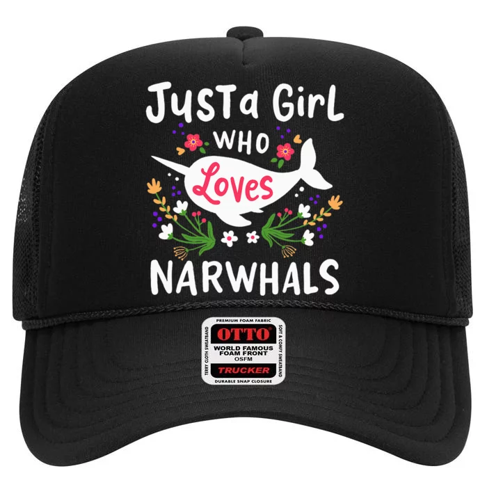 Narwhal Just A Girl Who Loves Narwhals High Crown Mesh Trucker Hat