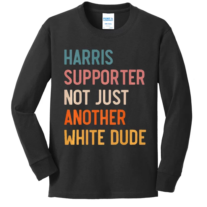 Not Just Another White Dude Comma La Kamala Harris Kids Long Sleeve Shirt