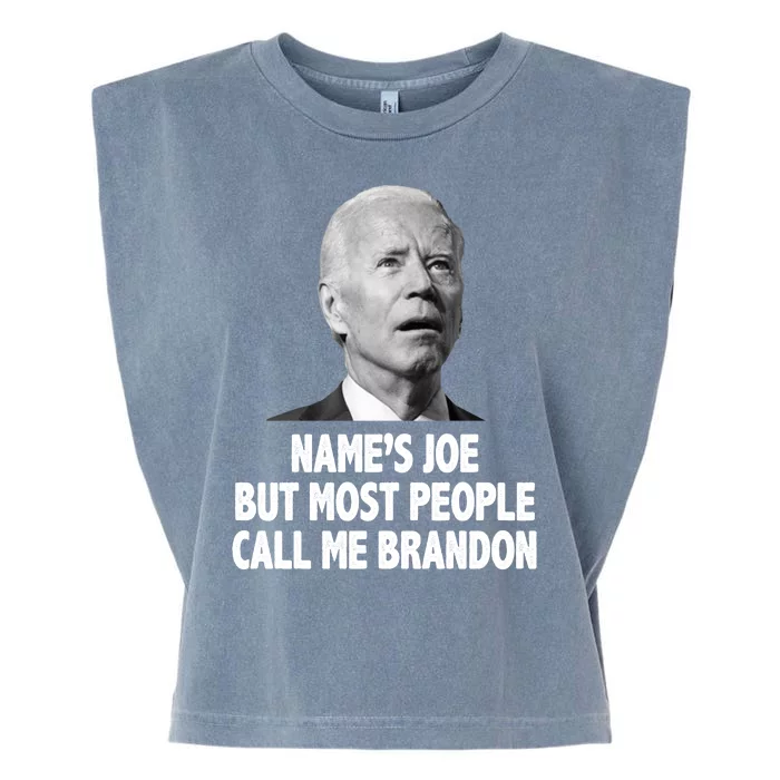 Name's Joe But Most People Call Me Brandon Garment-Dyed Women's Muscle Tee