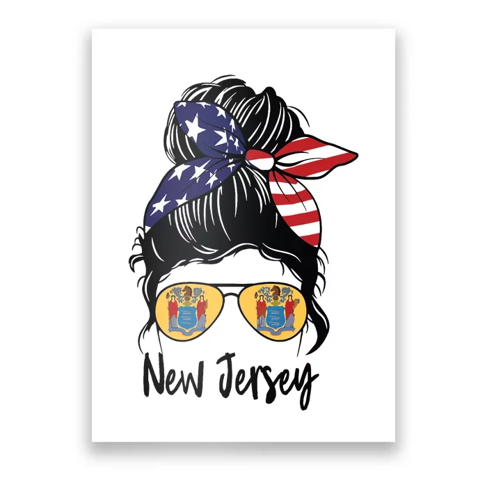 New Jersey Girl New Jersey Flag State Girlfriend Messy Bun Poster