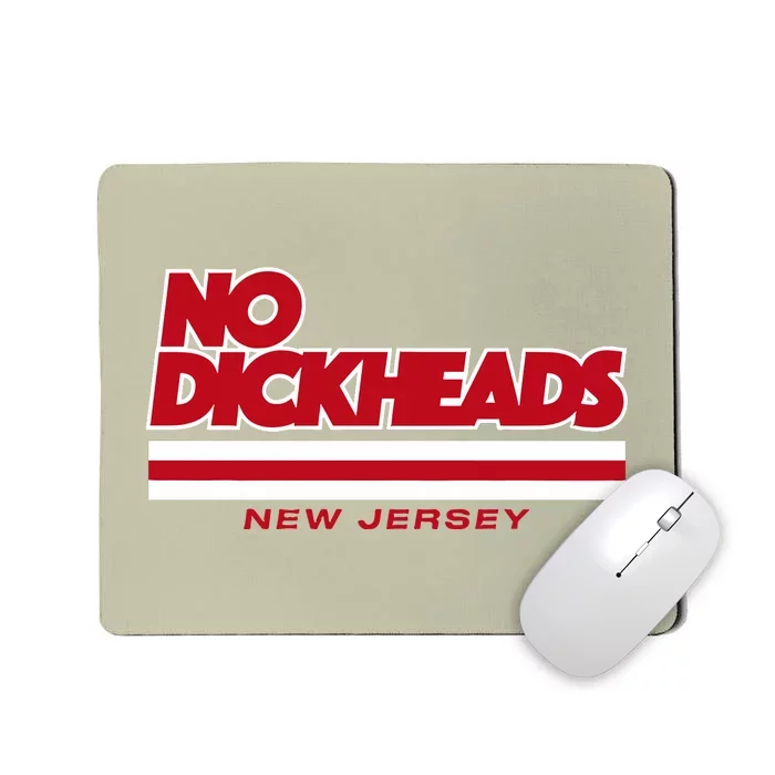 New Jersey Hockey No Dickheads Mousepad