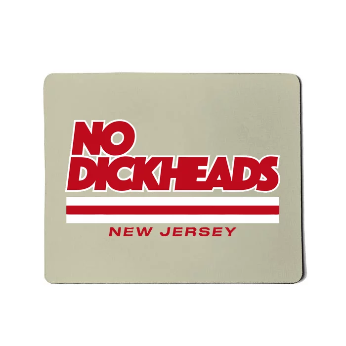 New Jersey Hockey No Dickheads Mousepad