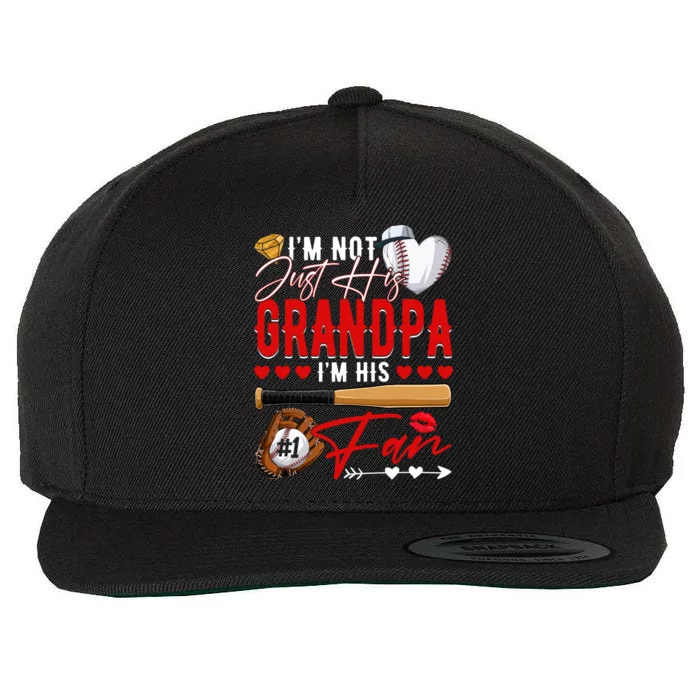 Not Just His Grandpa His Number 1 Fan Proud Baseball Brother Gift Wool Snapback Cap