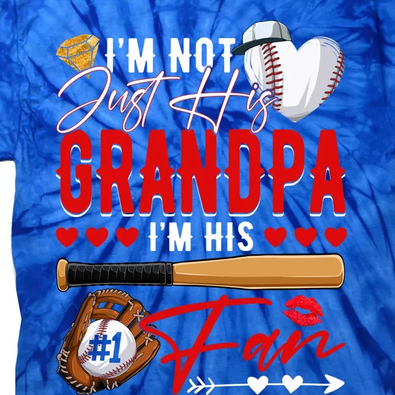 Not Just His Grandpa His Number 1 Fan Proud Baseball Brother Gift Tie-Dye T-Shirt