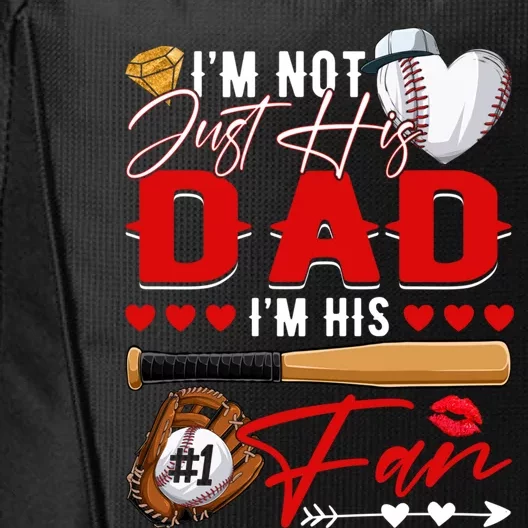 Not Just His Dad His Number 1 Fan Proud Baseball Brother Cool Gift City Backpack