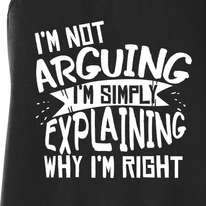 Novelty Joke Hoodie | Im Not Arguing Im Explaining Hoodie Women's Racerback Tank