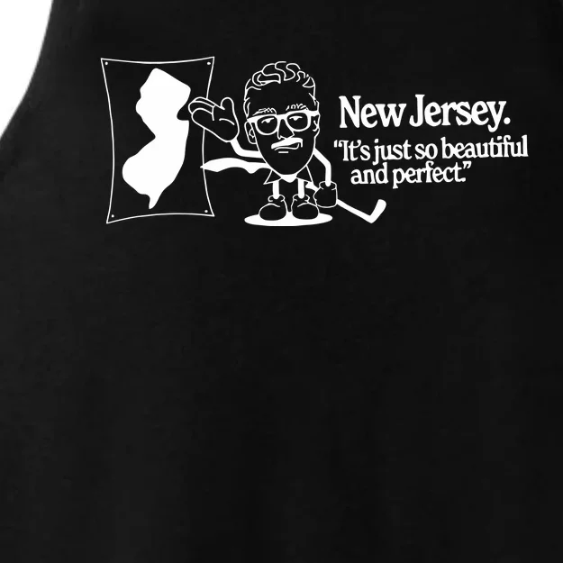 New Jersey ItS Just So Beautiful And Perfect Ladies Tri-Blend Wicking Tank