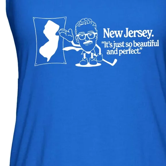 New Jersey ItS Just So Beautiful And Perfect Ladies Essential Flowy Tank