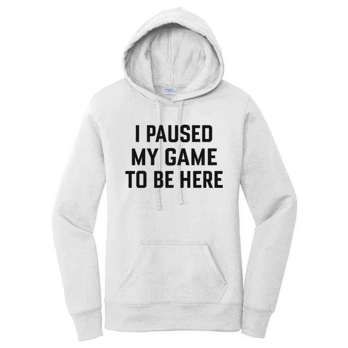 Nikola Jokić I Paused My Game To Be Here Women's Pullover Hoodie