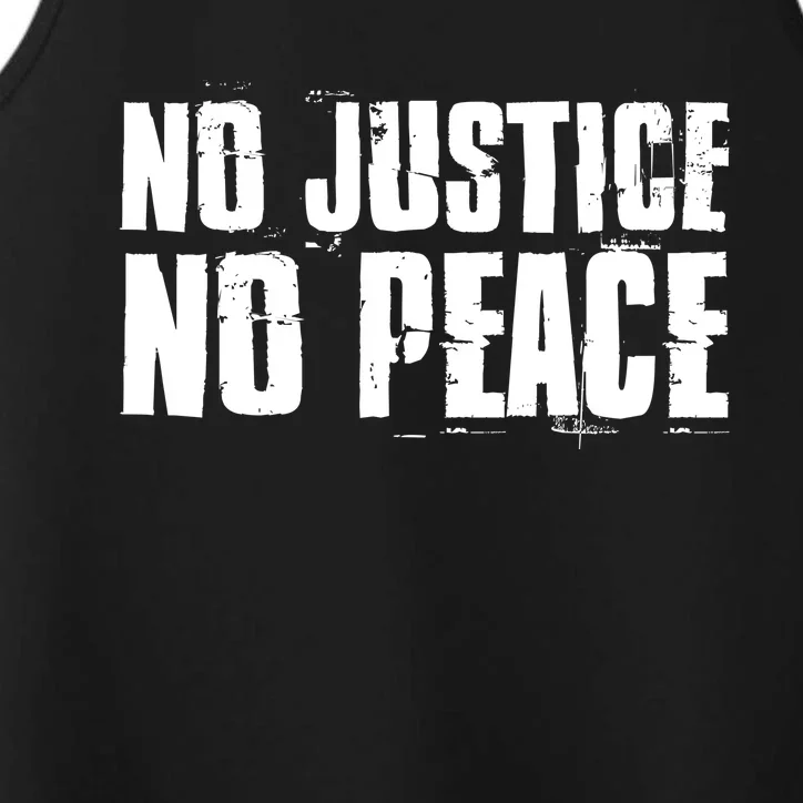 No Justice No Peace Black Lives Matter Pride Protest Gift Performance Tank