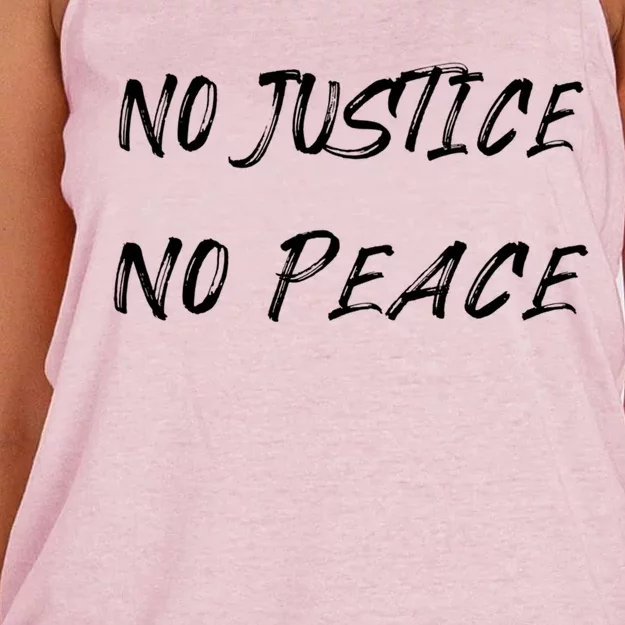 No Justice No Peace Gift Political Activist Gift Women's Knotted Racerback Tank