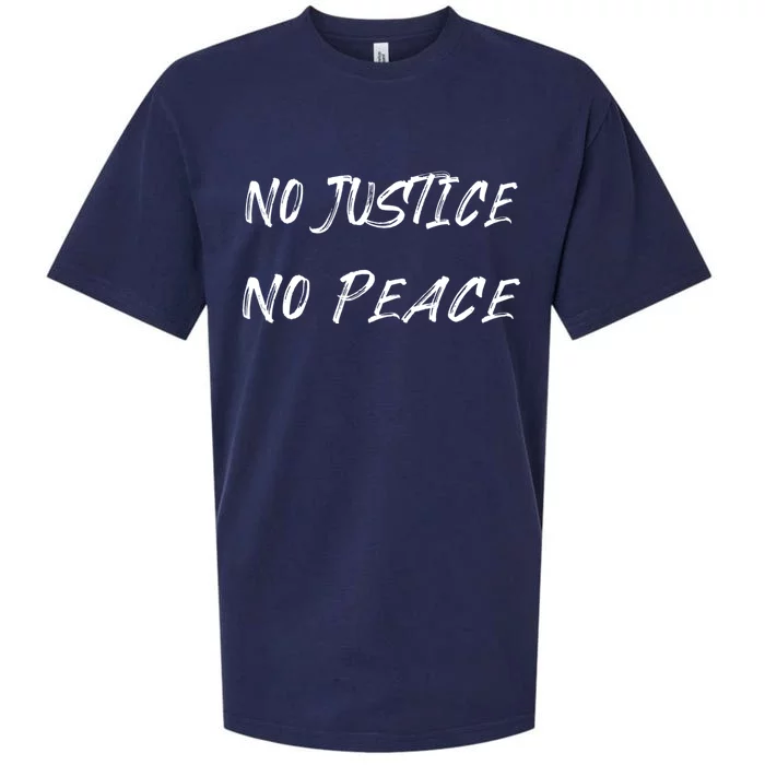 No Justice No Peace Gift Political Activist Gift Sueded Cloud Jersey T-Shirt