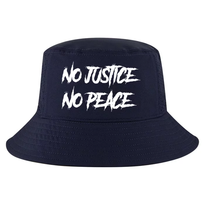 No Justice No Peace Gift Cool Comfort Performance Bucket Hat