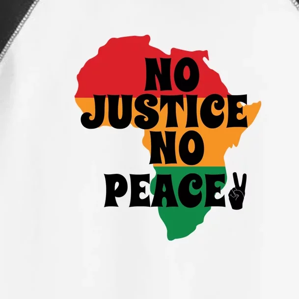 No Justice No Peacefor Black History Month Juneteenth Gift African Pride Toddler Fine Jersey T-Shirt