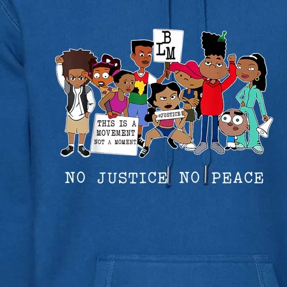 No Justice No Peace Black Lives Matter Gift Premium Hoodie