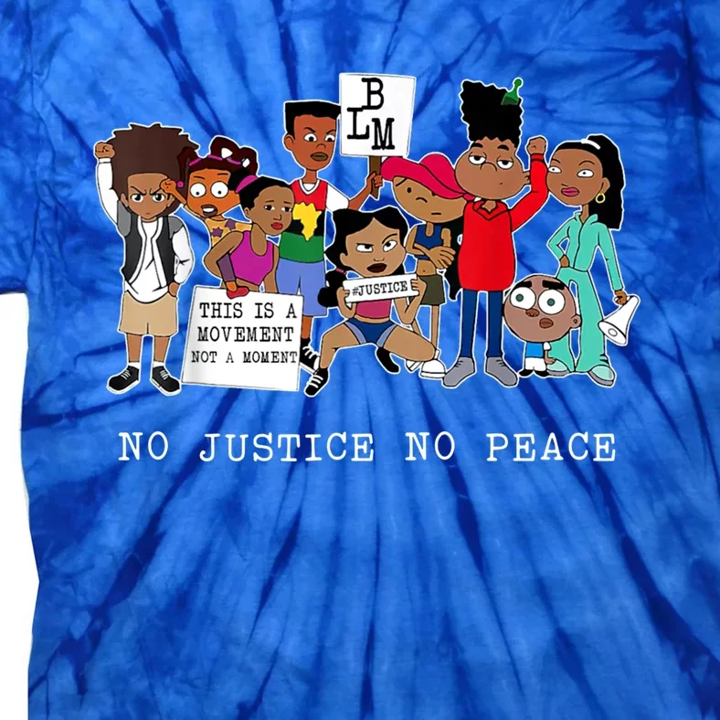 No Justice No Peace Black Lives Matter Gift Tie-Dye T-Shirt