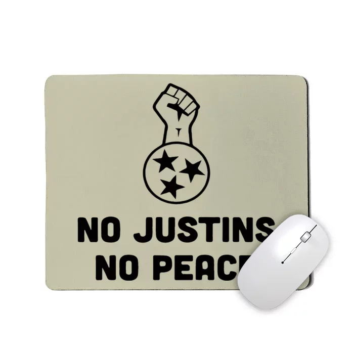 No Justins No Peace Tennessee Three Mousepad