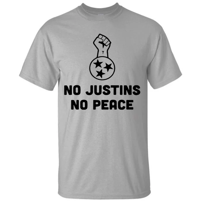 No Justins No Peace Tennessee Three Tall T-Shirt