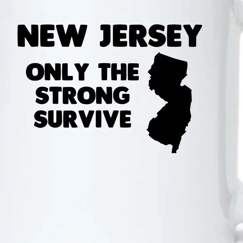 New Jersey Only The Strong Survive Funny New Jersey Black Color Changing Mug