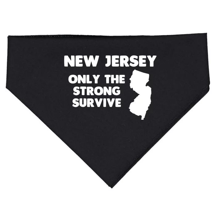 New Jersey Only The Strong Survive Funny New Jersey USA-Made Doggie Bandana