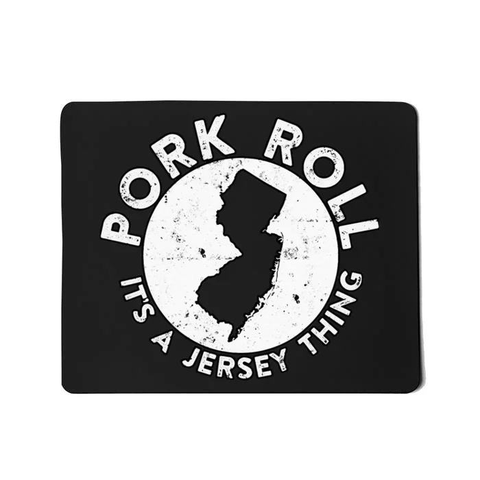 New Jersey Pork Roll It Is Jersey Thing Taylor Ham Pork Roll Mousepad